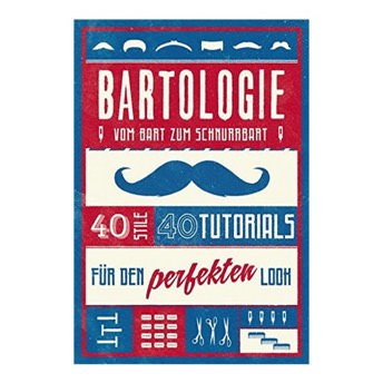 Bartologie Vom Bart zum Schnurrbart - 