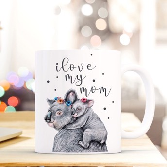 Tasse mit Koalas Spruch love my mom - Liebevolle Geschenkideen zum Muttertag