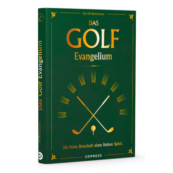 Das Golf Evangelium Die frohe Botschaft eines frohen Spiels - 40 originelle Geschenke für Golfer