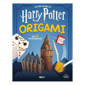 Harry Potter Origami mit 15 Faltmodellen - Einfach magisch: 47 zauberhafte Geschenke für Harry Potter Fans