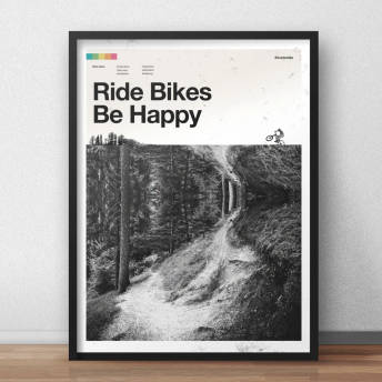 Ride Bikes Be Happy Mountain Biking Kunstdruck - 