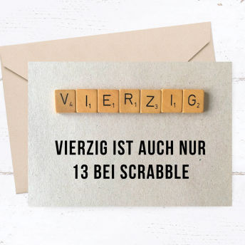 Scrabble Glckwunsch Postkarte zum 40 Geburtstag - 50 originelle Geschenke für Frauen ab 40 Jahren