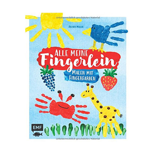 Alle meine Fingerlein – Malen mit Fingerfarben