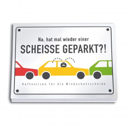 Haftnotizen Scheiße Geparkt