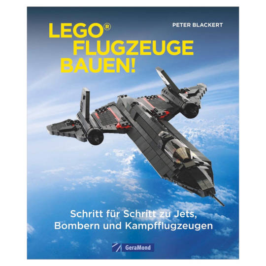 Lego-Flugzeuge bauen! Schritt für Schritt zu Jets, Bombern und Kampfflugzeugen.