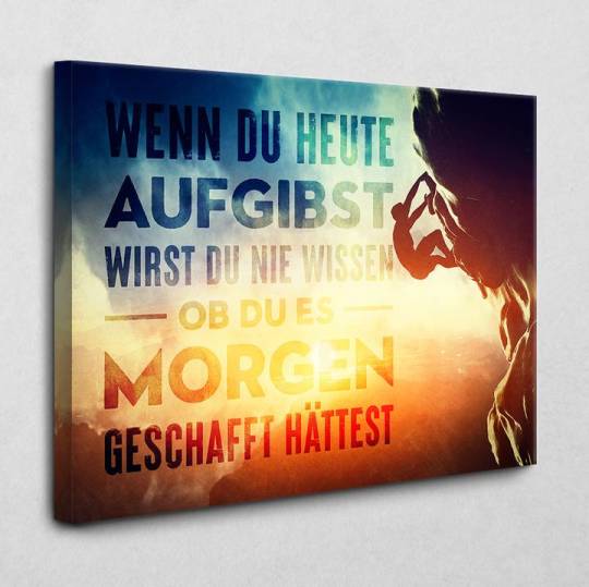 Motivierendes Leinwandbild 