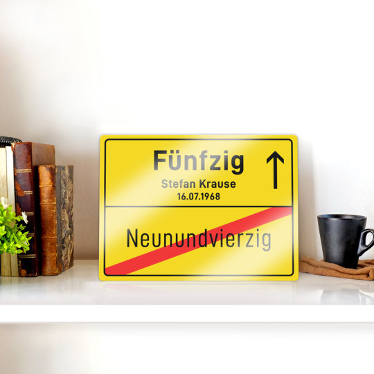 Personalisiertes Ortsschild zum 50. Geburtstag