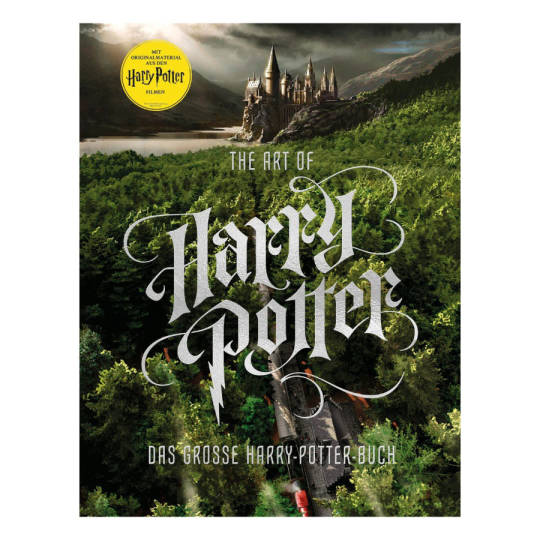 The Art of Harry Potter - Das große Harry-Potter-Buch